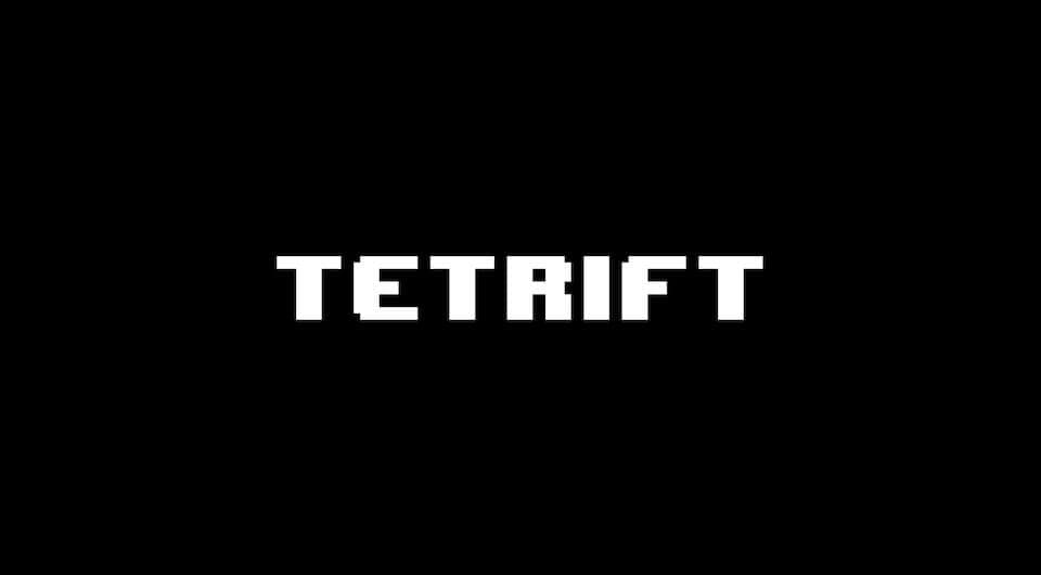 Tetrift