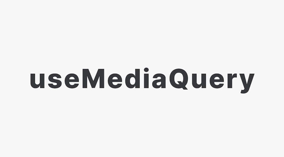 useMediaQuery